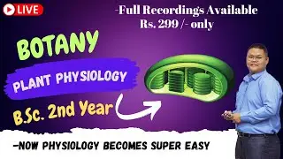 🔥🔥Plant Physiology || B.Sc. 2nd Year Botany || Guaranteed 25-30 Marks 😲 ||