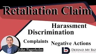 The Absolute Business Killer...Retaliation Claims