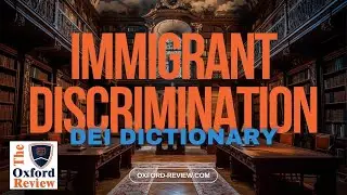 Immigrant Discrimination