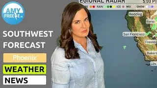 🌞 Sizzling Southwest: Phoenix Weather Update & Beyond!