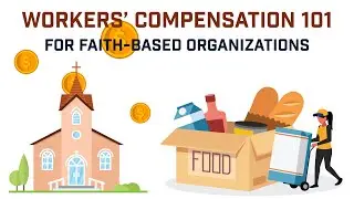 Workers compensation for houses of worship and nonprofit organizations