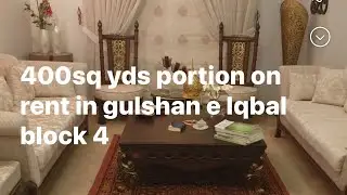 400 gz ka portion rent pa available hn  Gulistan e Iqbal block 4A rent 60hzr
