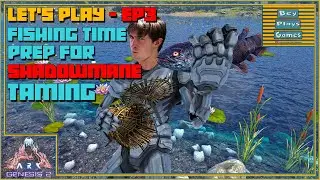 ARK: Genesis 2 | LET'S PLAY | PRO FISHING & Catching a 2.2 Coel | Prep For Shadowmane Taming! EP3