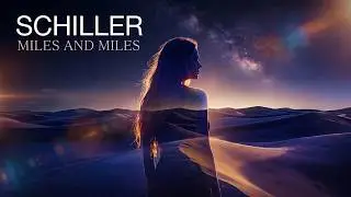 Shiller featuring Moya Brennan - Miles And Miles - Ethno Vocal Trance - Long-Play Edit Music Remix