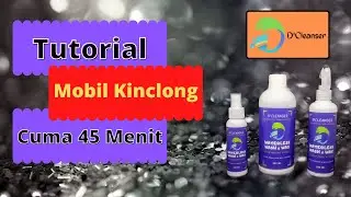 Tutorial Cuma 45 menit Cuci Mobil Sendiri tanpa Air