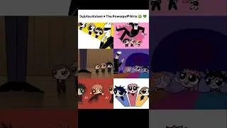 Jujutsu Kaisen X The Powerpuff Girls 😂💚 #jjk #yujiitadori #funny #anime #animeshorts