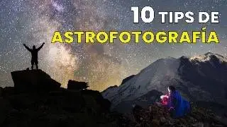 10 Consejos para Fotografiar Estrellas y la V&iacute;a L&aacute;ctea 🌌 | Gu&iacute;a de Astrofotograf&iacute;a