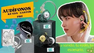 AUDIFONOS KZ EDX PRO - CASTOR PRO MAX