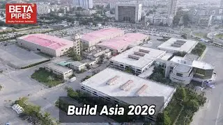 Build Asia 2026 | Highlights | Beta Pipes