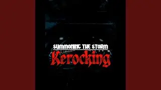 SUMMONING THE STORM