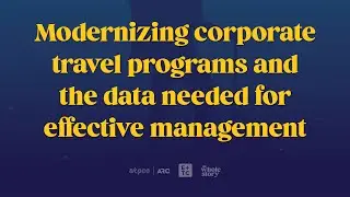 Elevate + TravelConnect: Modernizing corporate travel programs and data