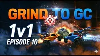 Grind To GC 1v1 - Ep10 - ANOTHER 12AM SLEEPER GAME!