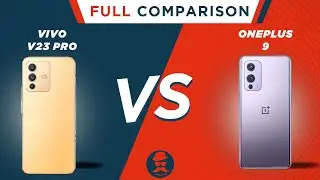 Vivo V23 Pro против OnePlus 9 | Какой из них лучше купить? | Полное сравнение | Цена | Обзор