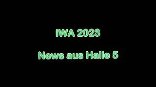 IWA 2023: Messer-News aus Halle 5