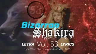 Music Sessions, Vol. 53 [Bizarrap & Shakira] (Letra/Lyrics)