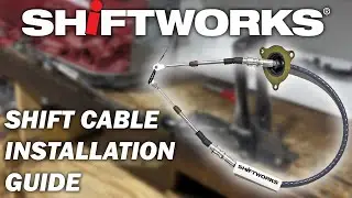 Shiftworks Cable Installation Guide