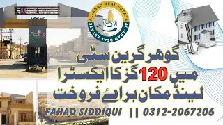 120 Sq yd with extra land house for sale in gohar green city