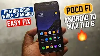 Easy FIX: Poco F1 Heating Issue While Charging on Android 10 MIUI 11.0.6 🔥