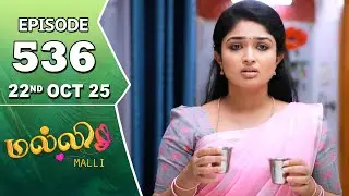 Malli Serial | Episode 536 | 22nd Oct 2025 | Nikitha | Vijay | Saregama Dice TV Shows Tamil
