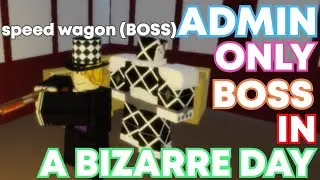 NEW SPEEDWAGON AND ULF KARS BOSS IN A BIZARRE DAY | A Bizarre Day Roblox