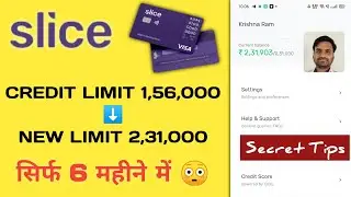 How To Increase Slice Card Credit Limit | Slice Credit Limit Kaise Badhaye | 1,56,000 to 2,31,000 😱