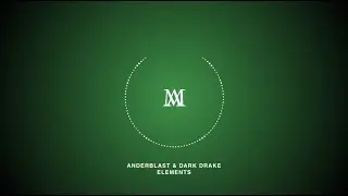 Anderblast & Dark Drake - Elements