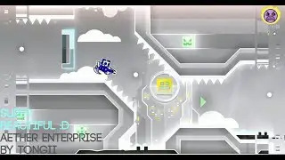 The Most Beautiful 9-Star Level [GD] Aether Enterprise by Tongii