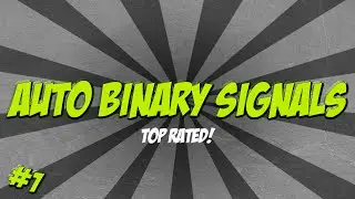 Auto Binary Signals - The #1 Binary Options Auto Trader - How to make thousands on auto pilot