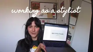 working as a stylist (dream job)