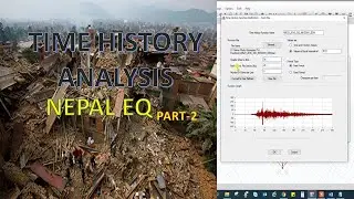 NEW ETABS TUTORIAL 15 | Time History Analysis Using IS 1893:2016 NEPAL EQ | Shaik Qamaruddin -2