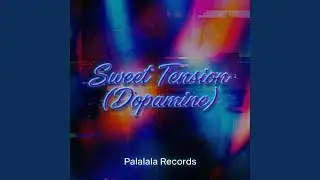 Sweet Tension (Dopamine) (Bedroom Lofi Ver.)