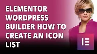 Elementor Wordpress Builder How To Create An Icon List