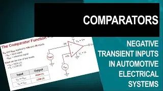 Comparators: Negative transient inputs in automotive electrical systems