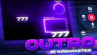 777 LIKE OUTRO IN KINEMASTER | HOW TO MAKE OUTRO LIKE 777 IN ANDROID 🔥🔥🔥😃