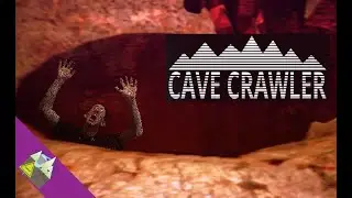 Cave Crawler That's a Lot of Nope