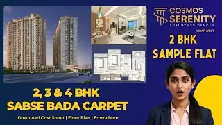 Cosmos Serenity Virar West | 2 BHK Sample Flat Tour | Sabse Bada Carpet Area
