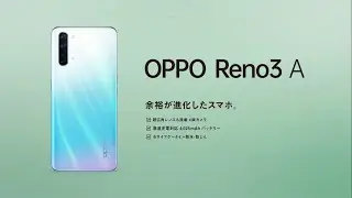OPPO Reno 3A Trailer Commercial Official Video HD | OPPO Reno 3A (JP)