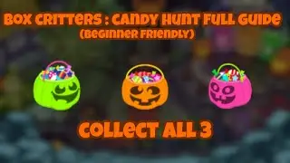Box Critters : Full candy hunt guide