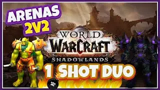 &iexcl;ARENAS EN SHADOWLANDS! 1SHOT COMBO