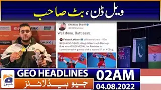Geo News Headlines 02 AM | 3rd August 2022
