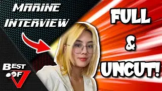 Interview With Marine! - Full Version - Best of V Show 283