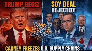 BREAKING:Canada FIRES BACK: Trump Begs for Soybean Deal - Carney's Reply FREEZES U.S. Supply Chains!