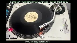 Tamarah - Slipping Into Darkness (Club Mix)1987