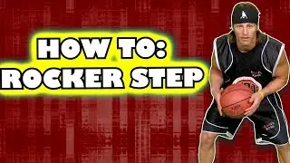 How to: Rocker Step in Basketball with Jason Otter