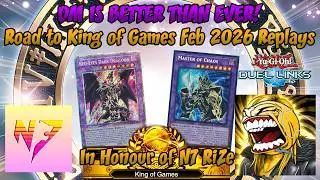 DM IS BETTER THAN EVER! Road to King of Games Feb 2026 (In Honour of N7 RiZe) [Yu-Gi-Oh! Duel Links]