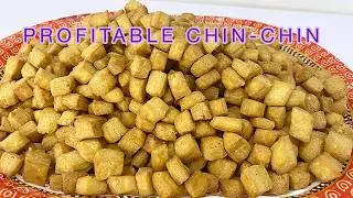 Profitable Commercial Chin-Chin Recipe | Easy & Crispy