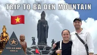 Поездка на гору Ба Ден во Вьетнаме 🇻🇳 | Потрясающие виды, музей, буддийский храм, альпийский симу...