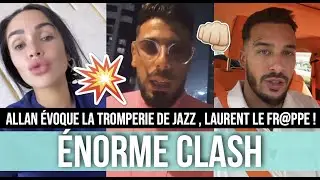 JAZZ ET LAURENT VS ALLAN GUEDJ 💥 ILS SE CLASHENT TR&Egrave;S FORT ET BALANCENT : 