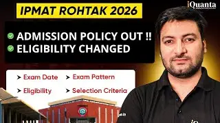 IPMAT Rohtak 2026 Admission Policy is OUT !! Eligibility Changed 😱