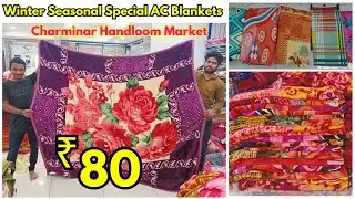 ₹80 Blankets Winter Special Collection | Imported AC Blankets Charminar Handloom Market In Hyderabad